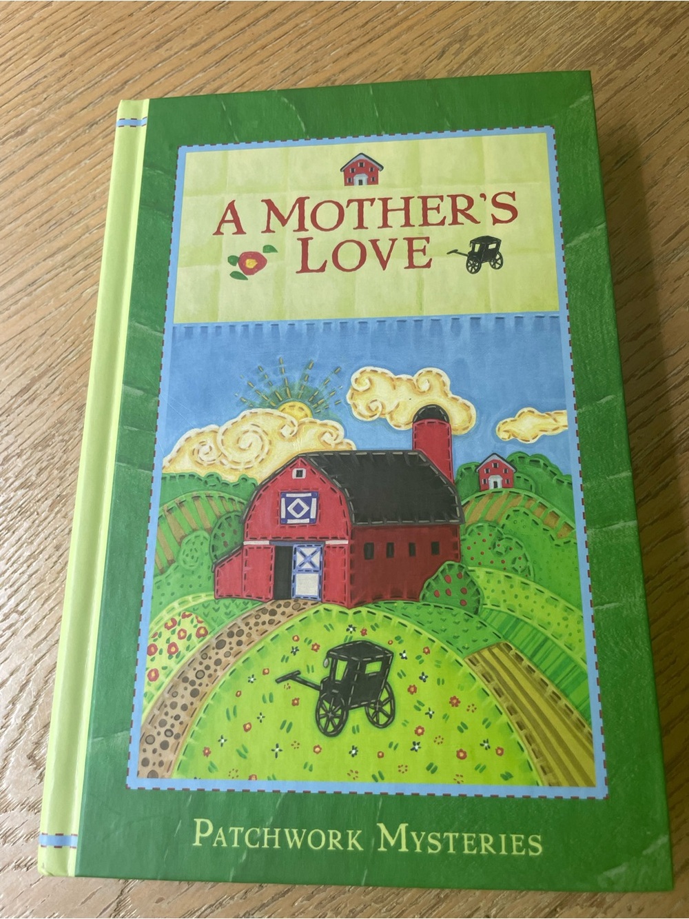 A Mother's Love, #21 Patchwork Mysteries Hardcover